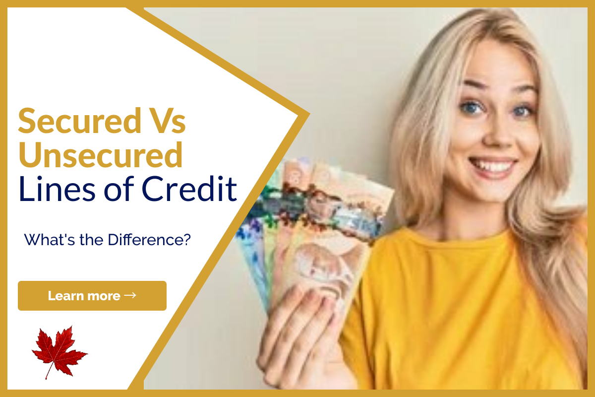 Lines of Credit Secured vs Unsecured