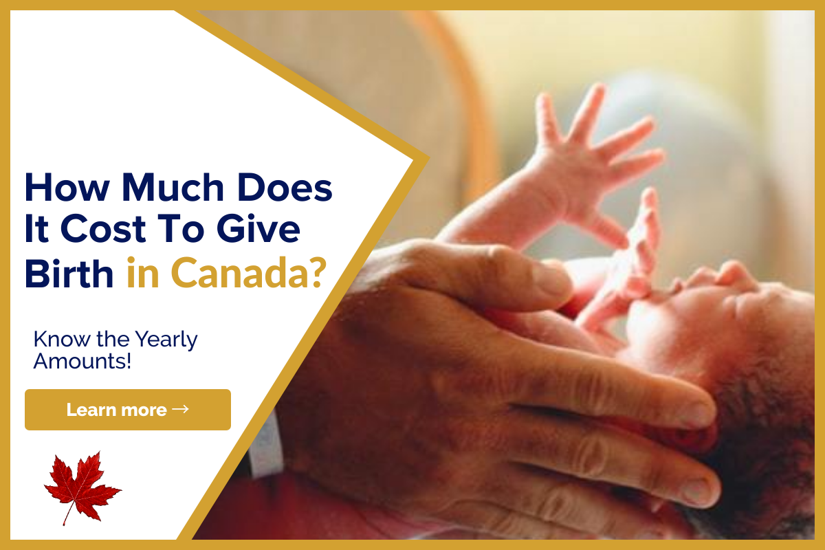 How Much Does It Cost To Give Birth In Canada Lionsgate Financial Group